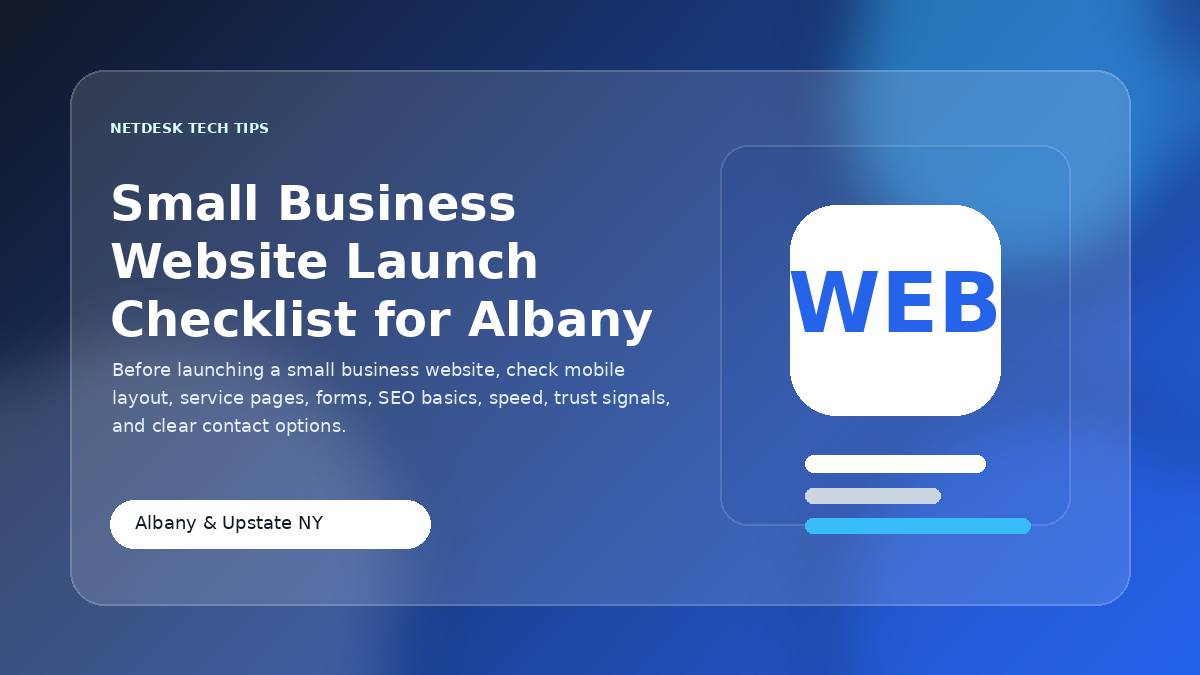Small Business Website Launch Checklist for Albany & Upstate NY