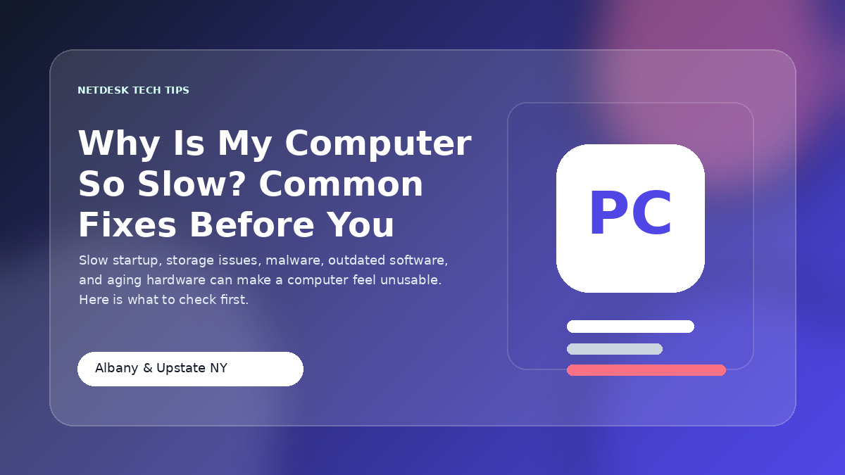 Why Is My Computer So Slow? Common Fixes Before You Replace It